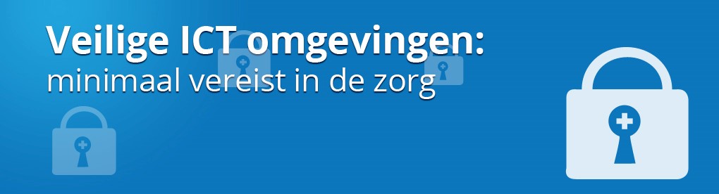 Veilige Ict Omgevingen